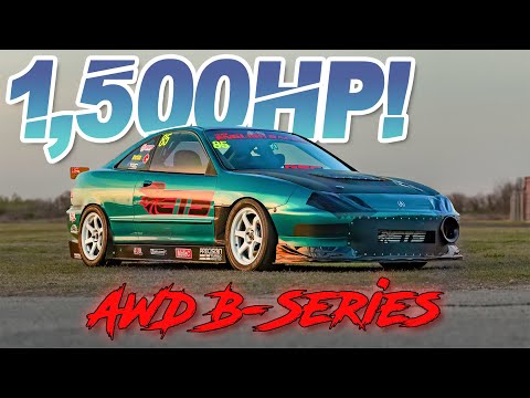 1500HP AWD B-Series Integra - 1.9L Honda DOMINATES 1500+HP EXOTICS! (Fastest Integra EVER 200+MPH)