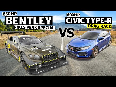 850HP #PPHIC Bentley Continental GT3 vs 600hp #Sleeper Honda Civic Type R // THIS vs THAT