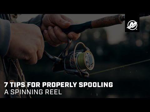 7 Tips for Properly Spooling a Spinning Reel