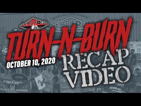 Turn N Burn 2020 at Lead Foot City