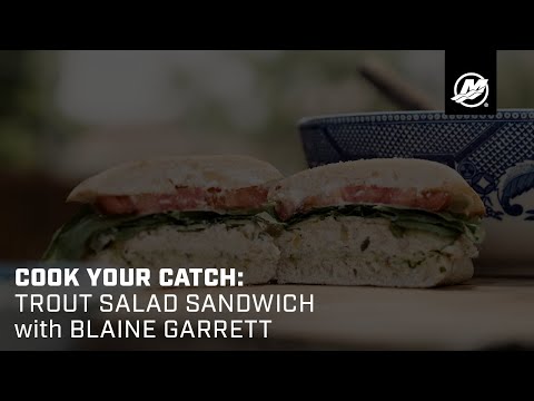 Cook Your Catch: Blaine Garrett’s Mouth-Watering Trout Salad Sandwich