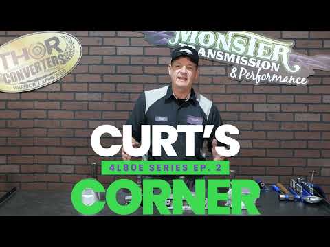 Curt's Corner 4L80E Series (Ep. 2)