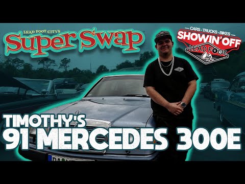 Timothy's 1991 Mercedes Benz 300E at Lead Foot City's Super Swap