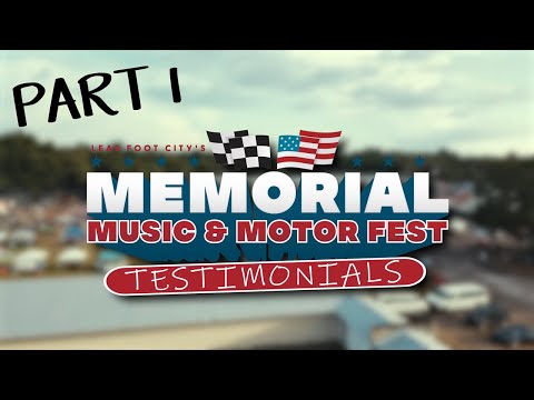 Memorial Music & Motor Fest Testimonials Part 1