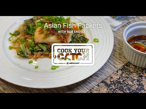 Cook Your Catch: Asian Fish Packets with Rob Endsley