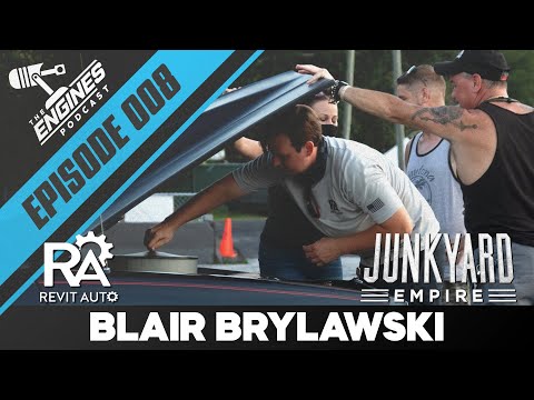 Blair Brylawski from Junkyard Empire | Engines.com Podcast Ep. 008