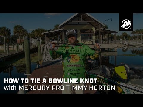 How to Tie a Bowline Knot with Mercury Pro Timmy Horton