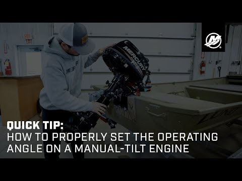 Quick Tip: How to Properly Set the Operating Angle on a Manual-Tilt Engine