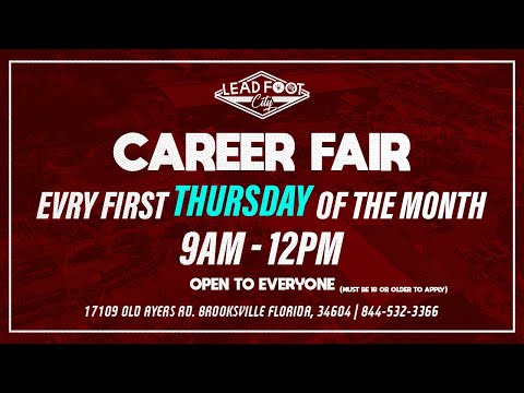 Monthly Career Fair at Lead Foot City