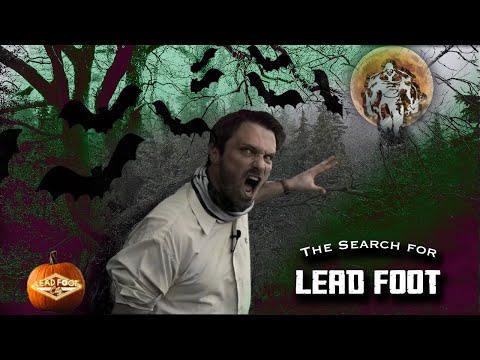 The Search for Leadfoot