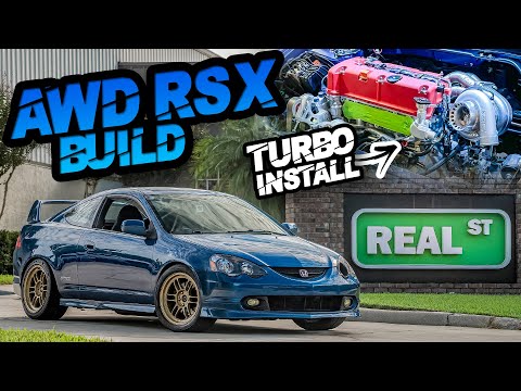 AWD RSX Build - Turbocharging the Honda K20! (1000+HP Fuel System Plans - 2690lb Base Weight)