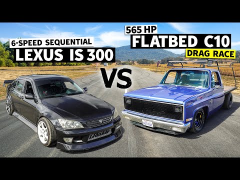 Sequential Swapped IS300 Daily Driver vs. 565hp Chevy C10 Work Truck… on Spray! // This vs. That