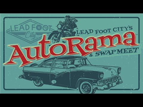 Lead Foot City's Autorama & Swap Meet