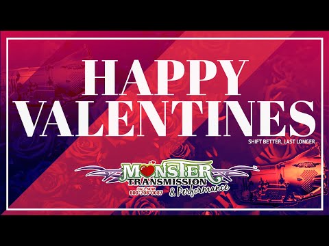 Happy Valentines from Monster Transmissions!
