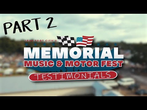 Memorial Music & Motor Fest Testimonials Part 2