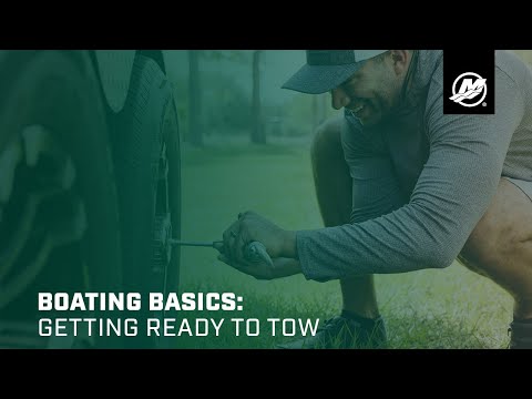 Boating Basics: Getting Ready to Tow