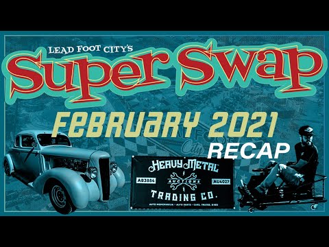 2021 February Super Swap at Lead Foot City