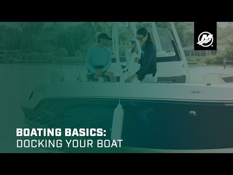 Boating Basics: Docking Your Boat (Saltwater)